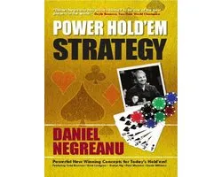 Daniel Negreanu's Power Hold'em Strategy