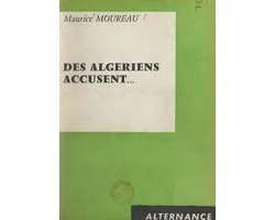 Des Algériens accusent...