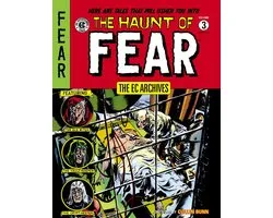 The EC Archives: The Haunt of Fear Volume 3