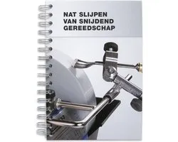Tormek Slijpgids – Handboek – Meesterslijpen – Technieken – Onderhoudstips