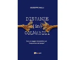 Distanze (in)colmabili