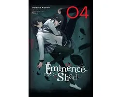 The Eminence in Shadow (light novel) 4 - The Eminence in Shadow, Vol. 4 (light novel)