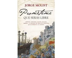 Autores Españoles e Iberoamericanos - Prométeme que serás libre