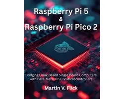 Raspberry Pi 5 & Raspberry Pi Pico 2