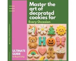 Master the Art of Decorated Cookies