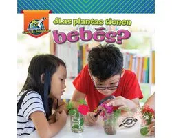 Mi Biblioteca de Ciencias Biológicas - ¿Las plantas tienen bebés?