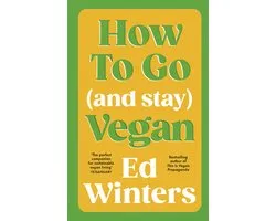 How to Go (and Stay) Vegan