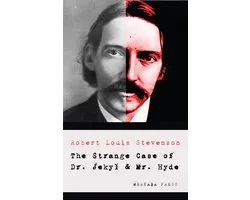 The Strange Case of Dr. Jekyll and Mr. Hyde