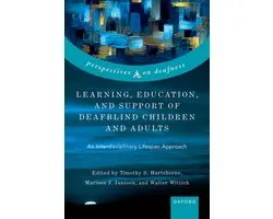 Perspectives on Deafness- Learning, Education, and Support of Deafblind Children and Adults