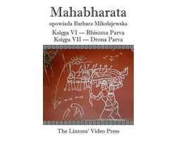 Mahabharata, Ksiega VI Bhiszma Parva Ksiega VII Drona Parva