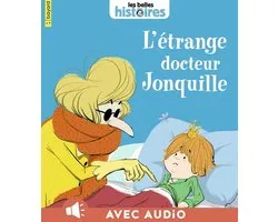L'étrange docteur Jonquille