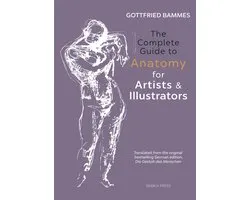 Complete Guide to Anatomy for Artists & Illustrators