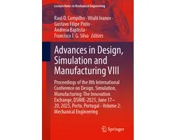 Lecture Notes in Mechanical Engineering- Advances in Design, Simulation and Manufacturing VIII