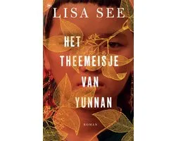 Het theemeisje van Yunnan