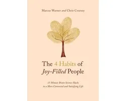 The 4 Habits of Joy-Filled People