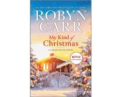 Virgin River Novel- My Kind of Christmas