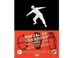Manual of Grenades and New Grenade Chart