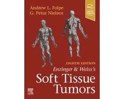 Enzinger and Weiss's Soft Tissue Tumors - E-BOOK