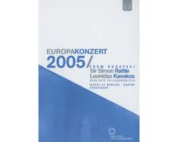 Berliner Philharmoniker: Europakonzert, 2005 from Budapest [Video]