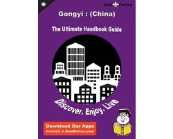 Ultimate Handbook Guide to Gongyi : (China) Travel Guide