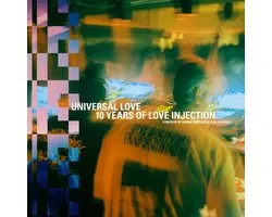 Universal Love: 10 Years of Love Injection