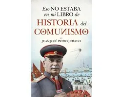 Eso no estaba en mi libro de historia del Comunismo