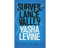 Surveillance Valley