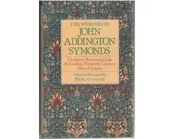 The Memoirs of John Addington Symonds