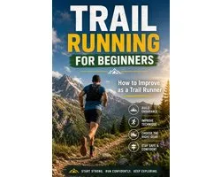 The Ultra Racing System- Trail Running For Beginners
