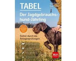 BLV Jagdhunde - Der Jagdgebrauchshund-Jährling