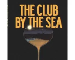 Club by the Sea, The