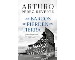 Los barcos se pierden en tierra / Ships are Lost Ashore