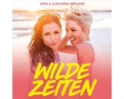Wilde Zeiten