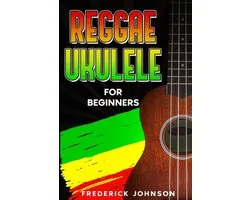 Reggae Ukulele For Beginners
