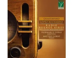 Piermarco Vinas & Matteo Corio - Guastavino, Lopez Buchardo - Radio Buenos Aires (CD)