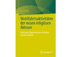 Social Sciences, Humanities and Law (excluding publishing partner content) (German language) - Wohlfahrtsaktivitäten der neuen religiösen Akteure