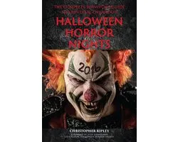 The Complete Survivor's Guide to Universal Orlando's Halloween Horror Nights