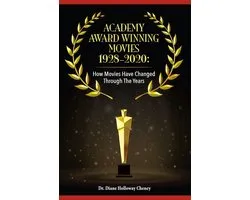 Academy Award Winning Movies 1928-2020