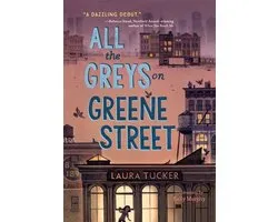 All the Greys on Greene Street