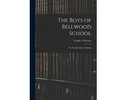 The Boys of Bellwood School