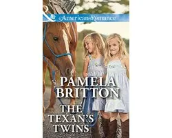 The Texan's Twins (Mills & Boon American Romance) (Texas Rodeo Barons - Book 5)