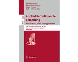 Lecture Notes in Computer Science14553- Applied Reconfigurable Computing. Architectures, Tools, and Applications