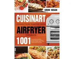 Cuisinart Convection Toaster Oven Airfryer Cookbook