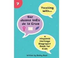 Texting with History- Texting with Sor Juana Inés de la Cruz