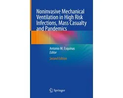 Medicine (R0) - Noninvasive Mechanical Ventilation in High Risk Infections, Mass Casualty and Pandemics