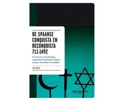 De Spaanse Conquista En Reconquista 7111492