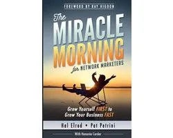 The Miracle Morning for Network Marketers