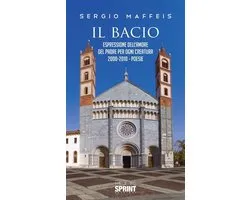 Il bacio - Espressione dell’amore del Padre per ogni creatura 2000-2010