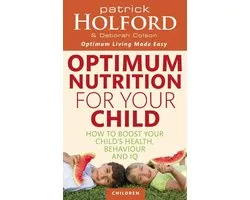Optimum Nutrition For Your Child