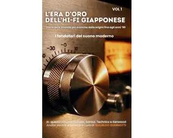 L'Era d'Oro dell'Hi-Fi Giapponese